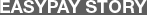 EASYPAY STORY